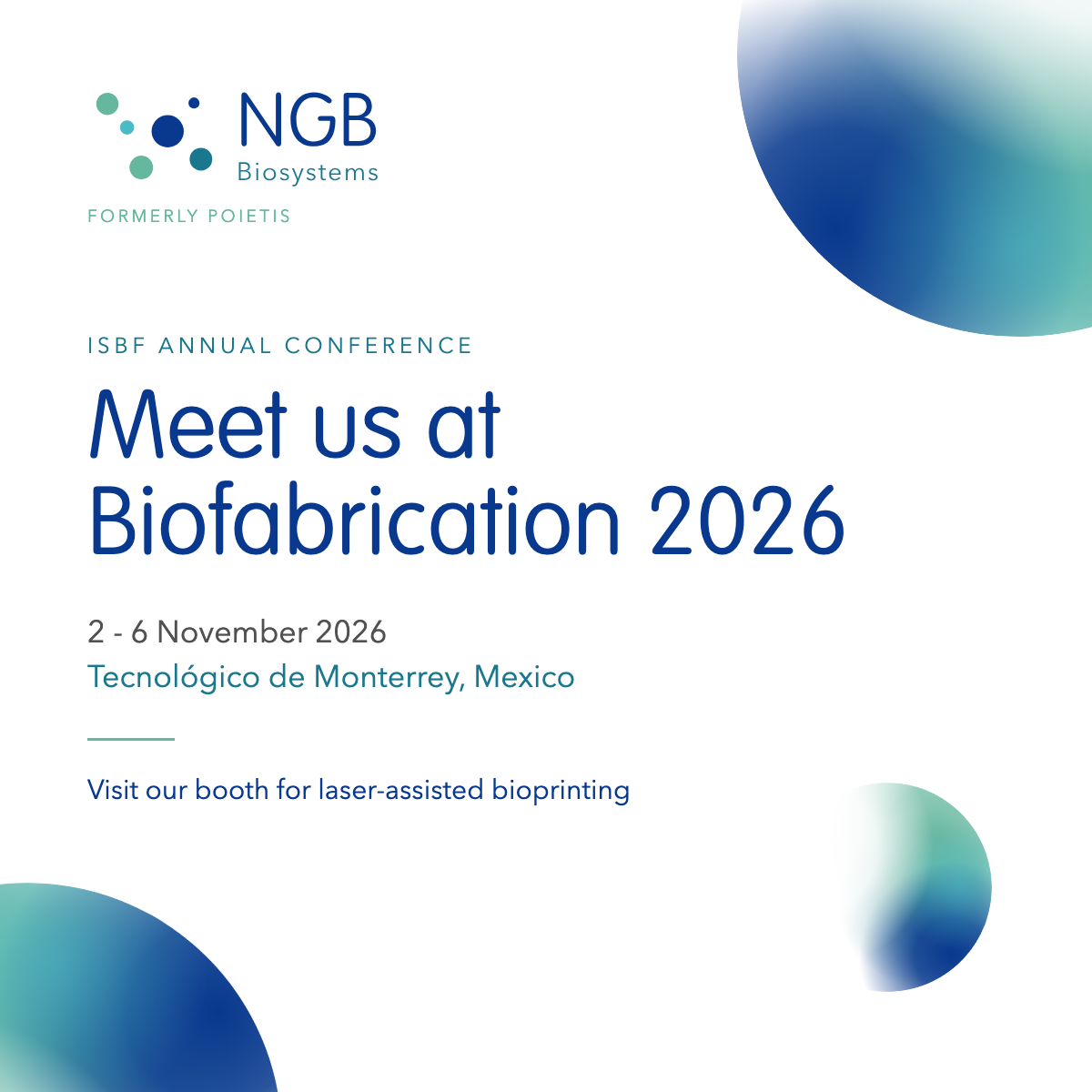 NGB Biosystems at Biofabrication 2026, Monterrey